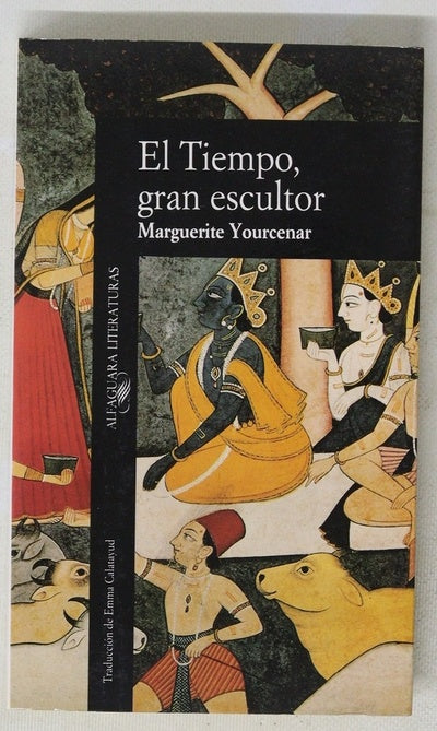 El tiempo, gran escultor