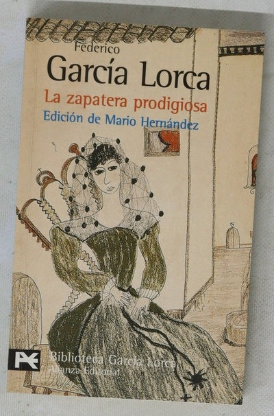 La zapatera prodigiosa farsa violenta con bailes y canciones populares de los siglos XVIII y XIX, en dos partes, con un solo intervalo ; Fin de fiesta