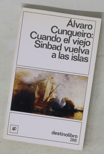 Cuando el viejo Sinbad vuelva a las islas