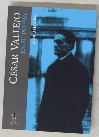 En su poesia, César Vallejo