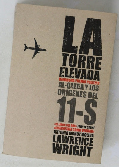 La torre elevada Al-Qaeda y los orígenes del 11-S