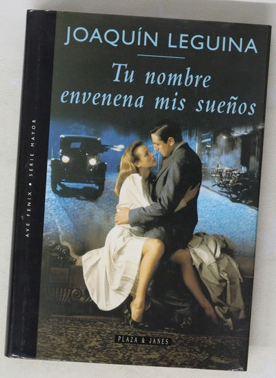 Tu nombre envenena mis sueños