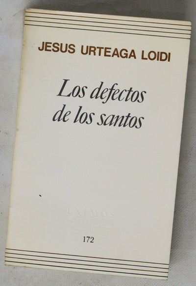 Los defectos de los santos