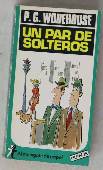 Un par de solteros