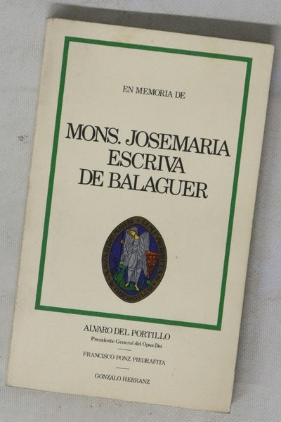 En memoria de Mons. José María Escrivá de Balaguer