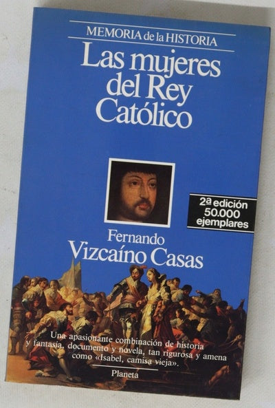 Las mujeres del Rey Católico