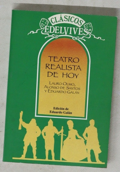Teatro realista de hoy