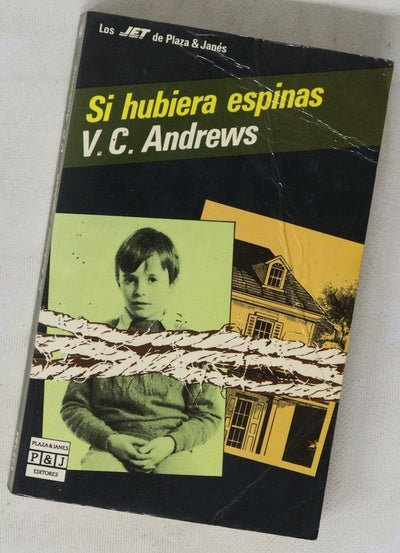 Si hubiera espinas