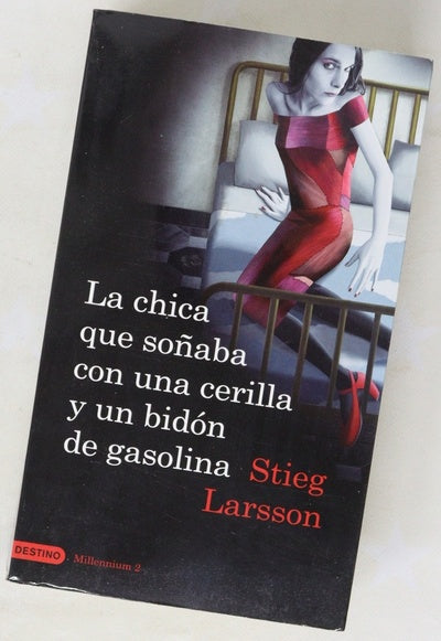 La chica que soñaba con una cerilla y un bidón de gasolina