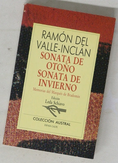Sonata de otoño Sonata de invierno : memorias del marqués de Bradomín