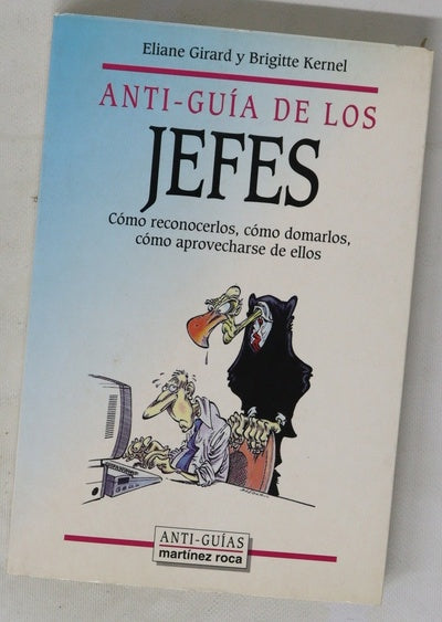 Anti Guía De Los Jefes 