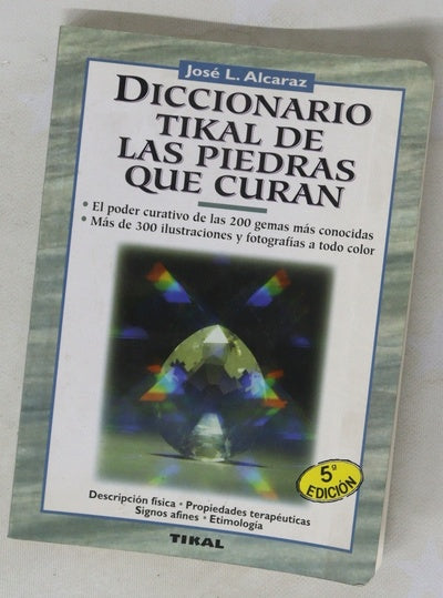 Diccionario tikal de las piedras que curan