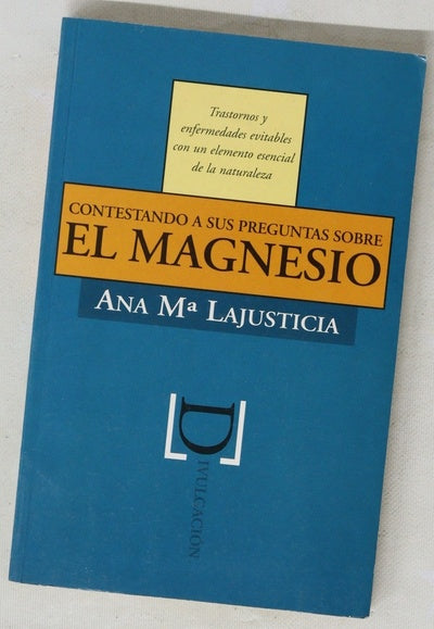 Contestando a sus preguntas sobre el magnesio