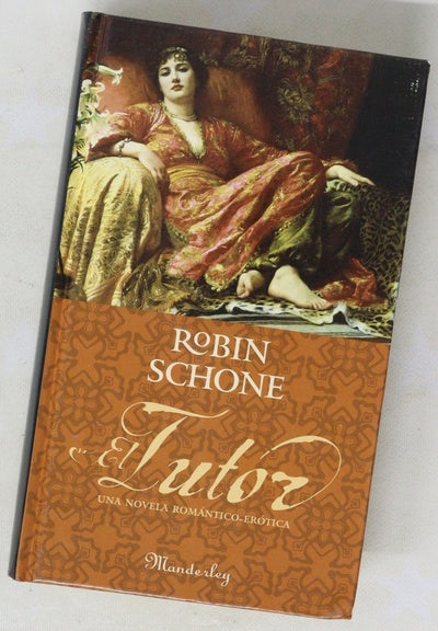 El tutor una novela romántico-erótica