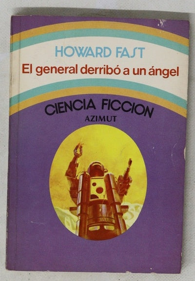 El general derribó a un ángel