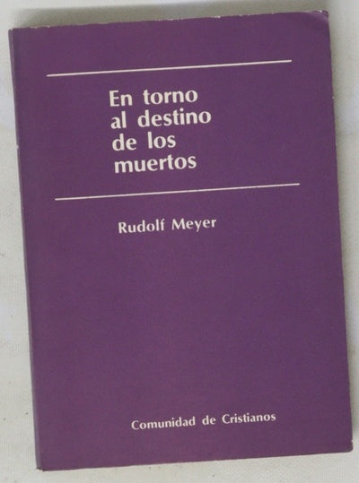En torno al destino de los muertos