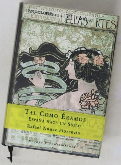 Tal como éramos España hace un siglo
