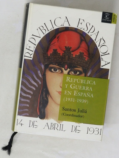 República y guerra en España (1931-1939)