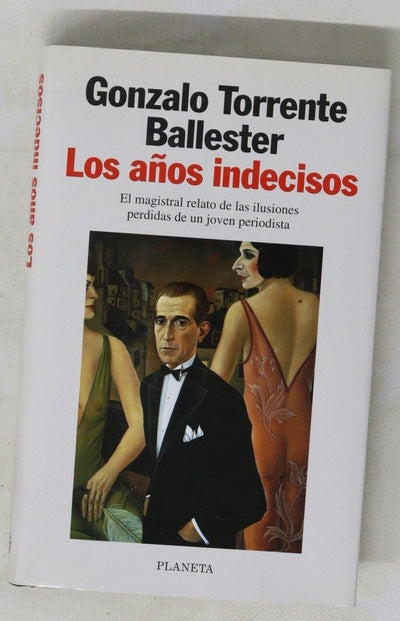 Los años indecisos