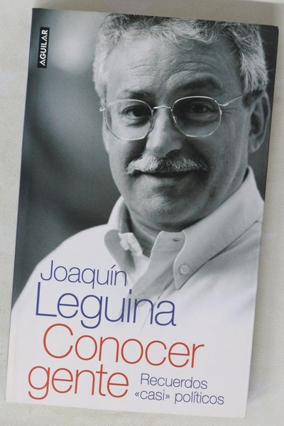 Conocer gente recuerdos "casi" políticos