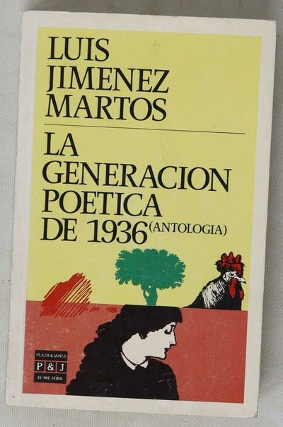 La Generación poética de 1936 : (antología)