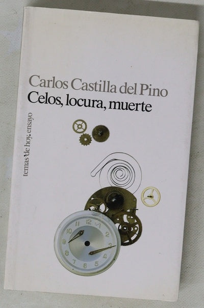 Celos, locura, muerte