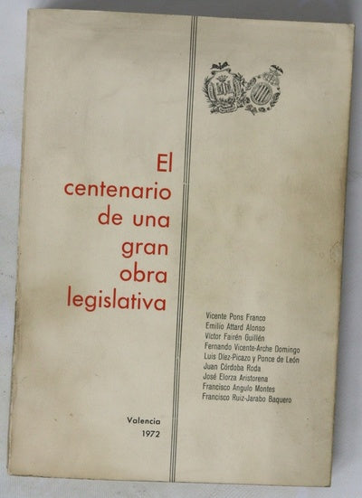 El centenario de una gran obra legislativa