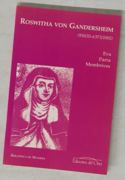 Roswitha Von Gandersheim