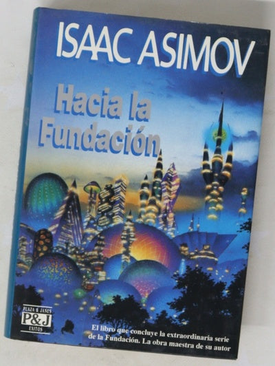 Hacia la Fundación