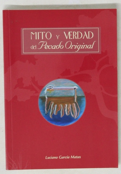 Mito y verdad del pecado original