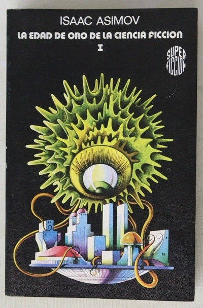 La edad de oro de la ciencia ficción
