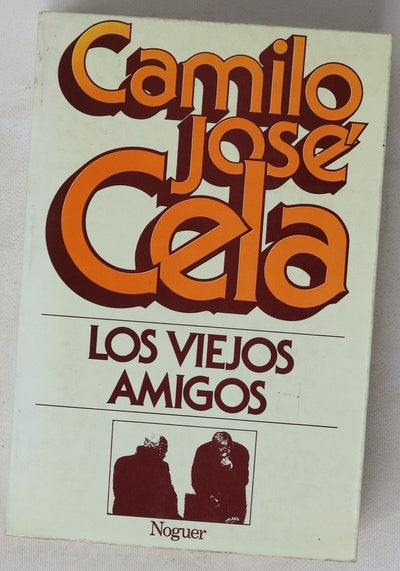 Los viejos amigos Primera y segunda serie