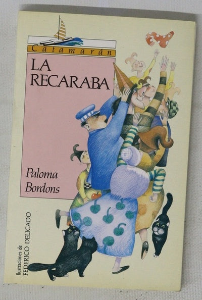 La Recaraba