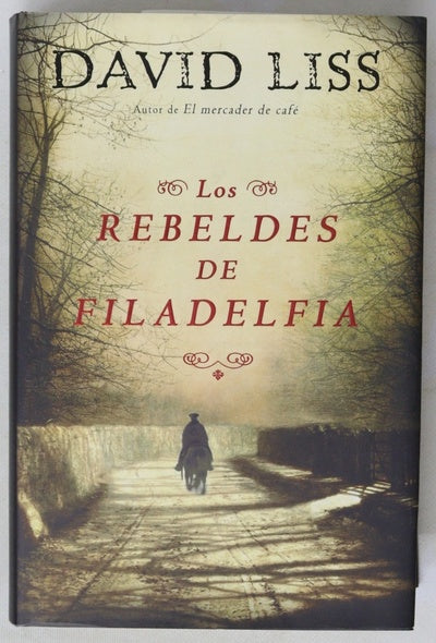 Los rebeldes de Filadelfia