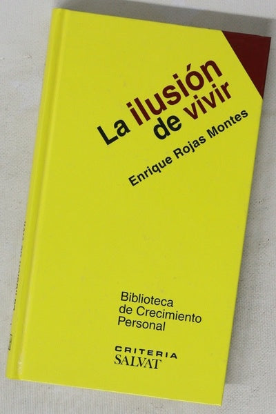 La ilusión de vivir