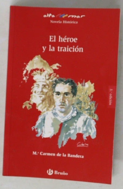 El héroe y la traición