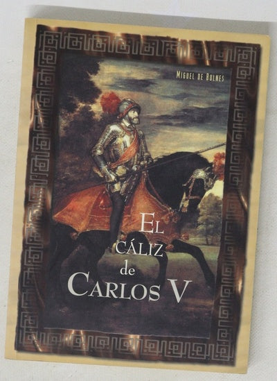 El cáliz de Carlos V