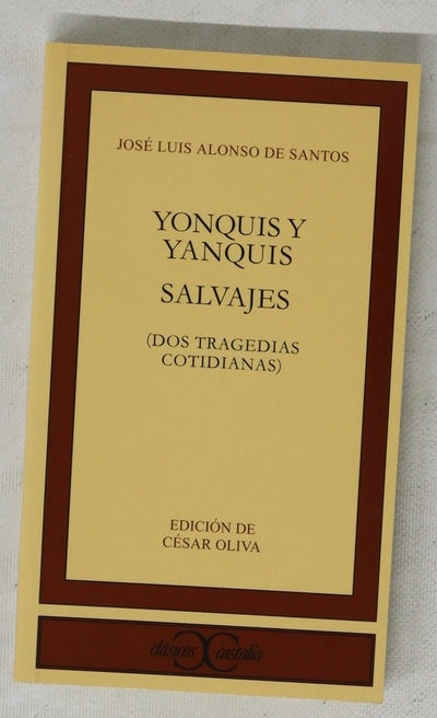 Yonquis y yanquis Salvajes