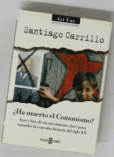 ¿Ha muerto el comunismo? ayer y hoy de un movimiento clave para entender la convulsa historia del siglo XX