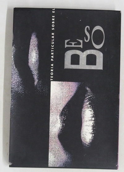 Teoría particular sobre el beso