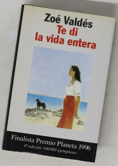 Te di la vida entera