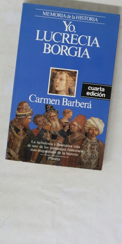 Yo, Lucrecia Borgia