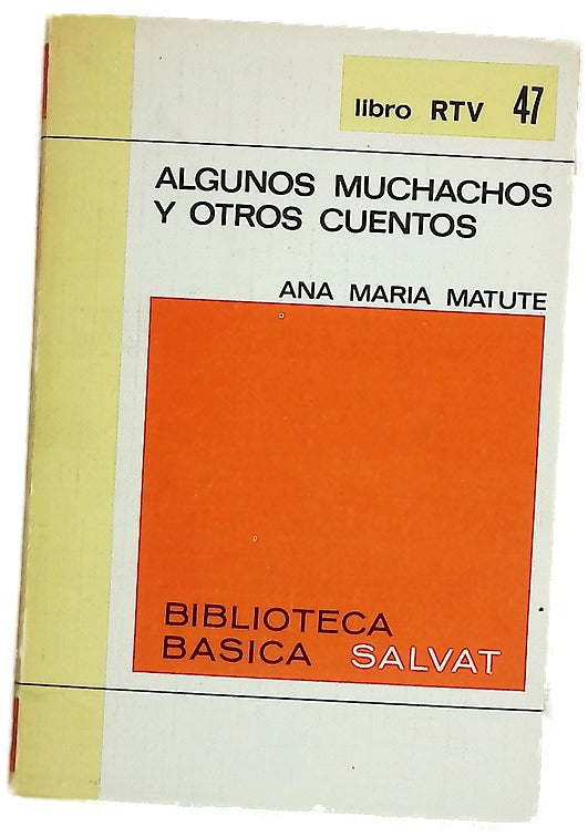 Algunos muchachos y otros cuentos