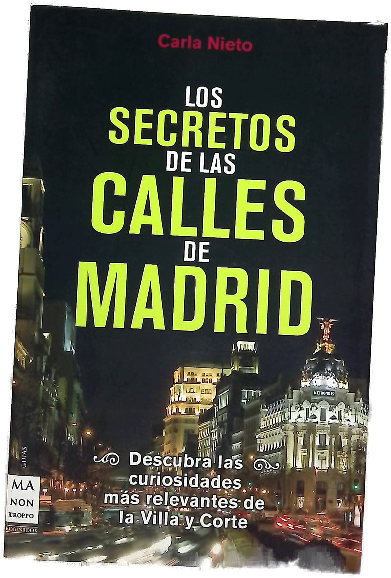 Los secretos de las calles de Madrid