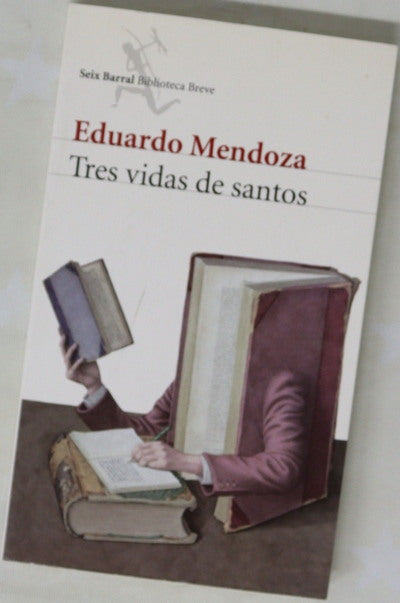 Tres vidas de santos