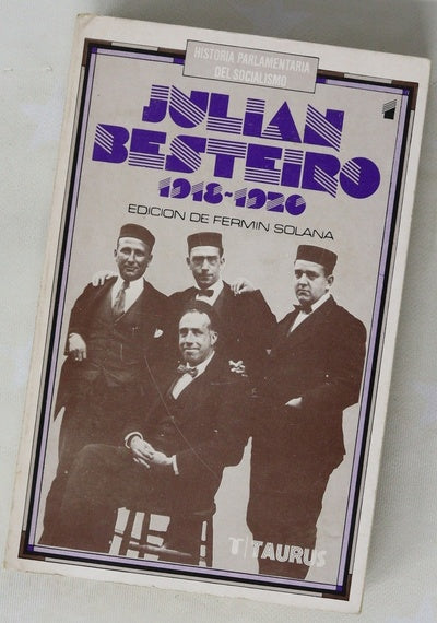  Julián Besteiro (1918-1923)