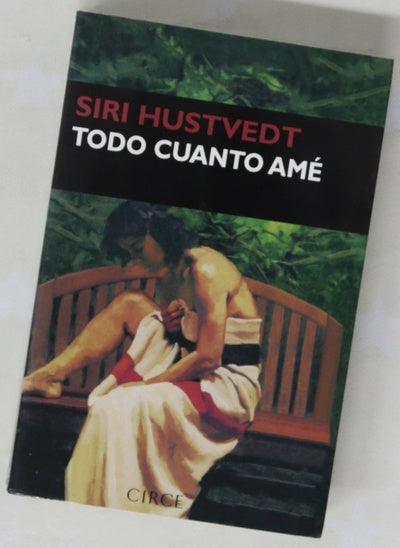 Todo cuanto amé