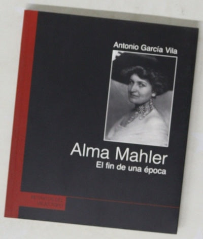 Alma Mahler el fin de una época