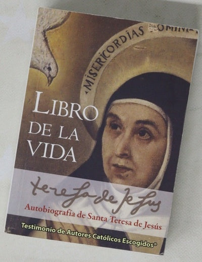 Libro de la vida : autobiografía de Santa Teresa de Jesús