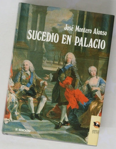 Sucedió en palacio